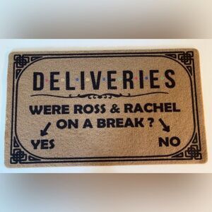 Funny Doormat: Ross and Rachel 'On A Break' Welcome Mat, 29 x 17.5 inch